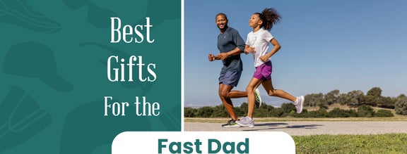 Best Gifts for the Fast Dad