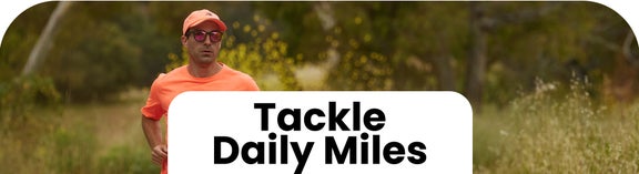 Tackle Daily Miles