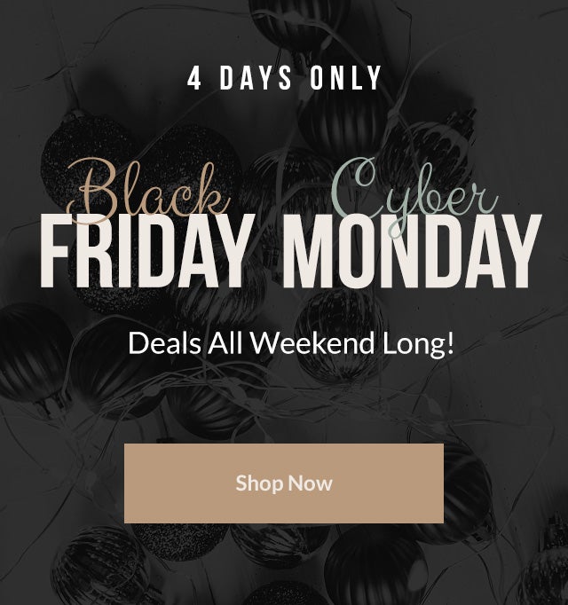 Black Friday Deals All Weekend Long